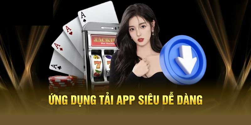 Tải app king88 siêu dễ dàng